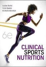 Clinical sports nutrition / edited by Louise Burke, Vicki Deakin, and Michelle Minehan.