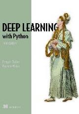 Deep Learning with Python by Francois Chollet and Matthew Watson