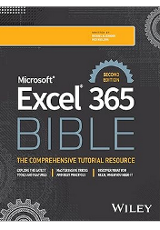 Microsoft excel 365 Bible / Michael Alexander and Dick Kusleika