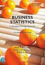 Business statistics : a decision-making approach / David F. Groebner, Patrick W. Shannon and Phillip C. Fry. 