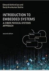 Introduction to embedded systems: a cyber physical systems approach/ Edward Lee