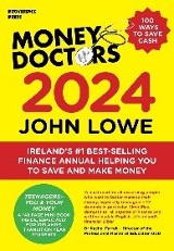 The money doctors 2024 : the experts in personal finance by John Lowe.