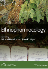 Ethnopharmacology, edited by Michael Heinrich, and Anna K. Jäger, John Wiley & Sons, Incorporated, 2015