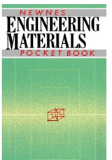 Newnes Engineering Materials Pocket Book / Bolton, William 