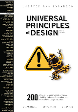 Universal Principles of Design, Updated and Expanded Third Edition : 200 Ways to Increase Appeal, Enhance Usability, Influence Perception, and Make Better Design Decisions/William Lidwell, Kritina Holden, and Jill Butler