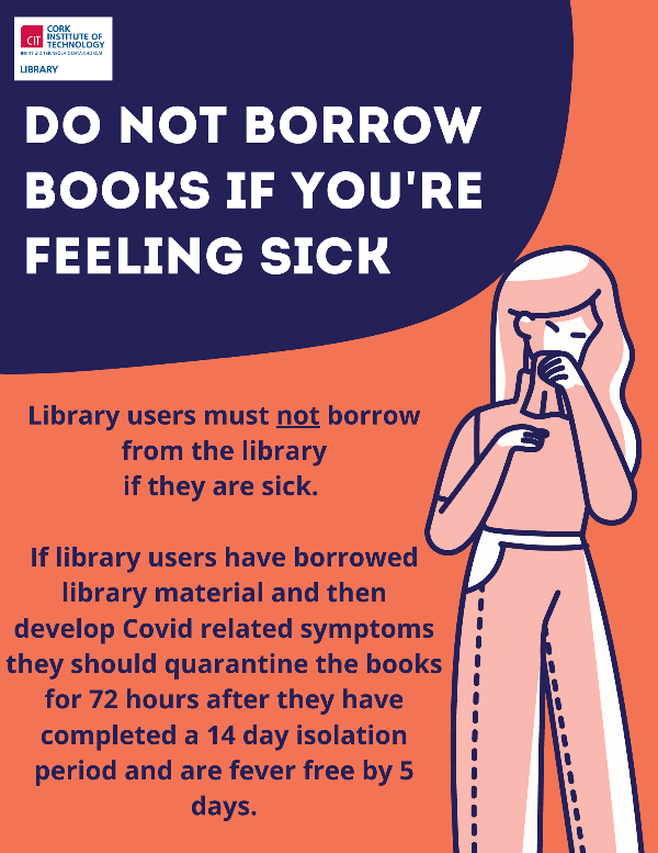 Library users must not borrow from the library if feeling unwell