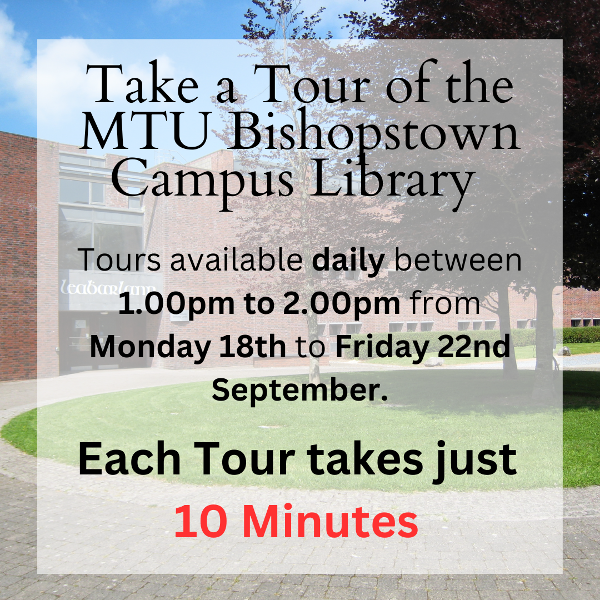 Library Tours available to all students - from Monday 18th through to Friday 22nd September.