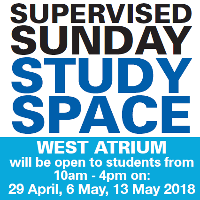 Supervised study facilities in West Atrium available on Sundays